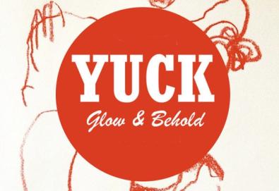 Ouça o novo álbum do Yuck: "Glow and Behold"