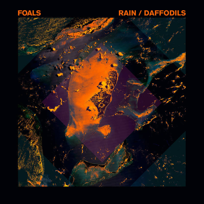 Foals - "Rain"/"Daffodils"