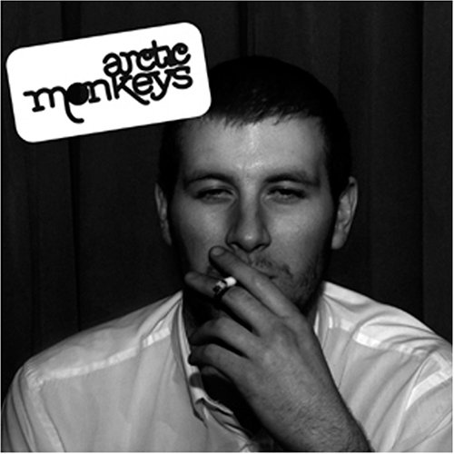 Whatever People Say I Am, That's What I'm Not : Arctic Monkeys | Álbum | MuzPlay