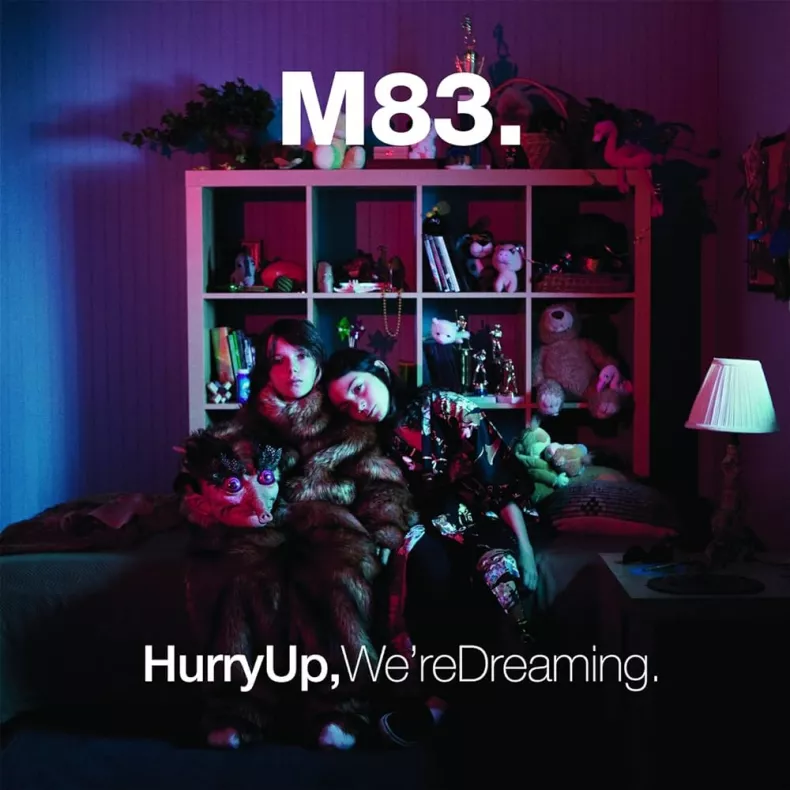 Hurry Up, We're Dreaming Hurry Up, We're Dreaming