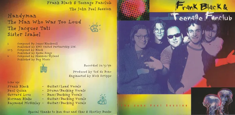 Frank Black & Teenage Fanclub - The John Peel Session Frank Black & Teenage Fanclub - The John Peel Session