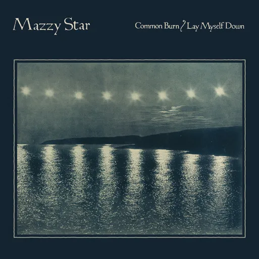 Common Burn/Lay Myself Down Common Burn/Lay Myself Down
