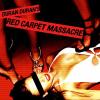 Red Carpet Massacre