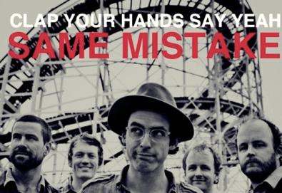 Clap Your Hands Say Yeah libera download de novo single; ouça aqui "Same Mistake"