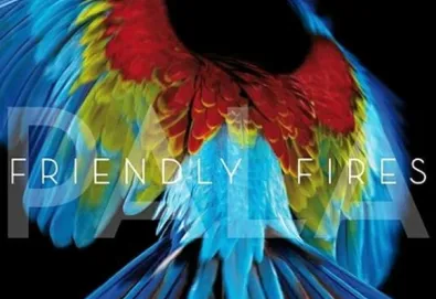 Ouça o novo álbum do Friendly Fires: "Pala"