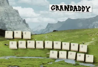 Grandaddy reeditará "The Sophtware Slump" em edição de luxo