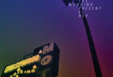THE WEDDING PRESENT - El Rey