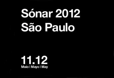 Sónar São Paulo desembarca em maio de 2012; confira as atrações e detalhes do festival