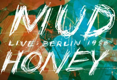 Mudhoney: Live in Berlin 1988: veja o vídeo de "If I Think"