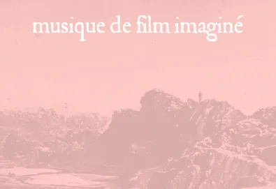 Musique de Film Imaginé