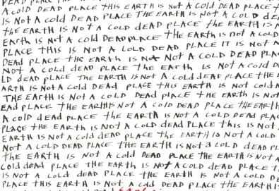 The Earth Is Not a Cold Dead Place