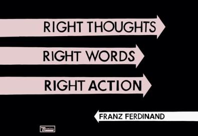 Ouça o novo álbum do Franz Ferdinand: "Right Thoughts, Right Words, Right Action"