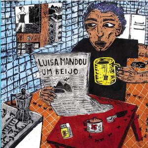 Luisa Mandou um Beijo