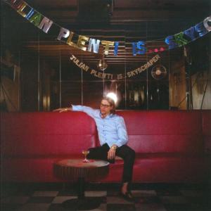 Julian Plenti is... Skyscraper