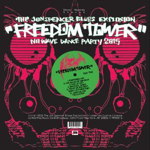 Freedom Tower: No Wave Dance Party 2015