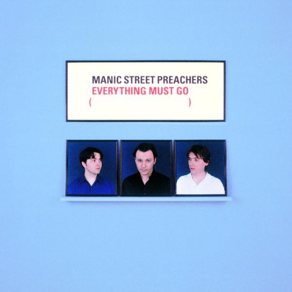 Everything Must Go Everything Must Go