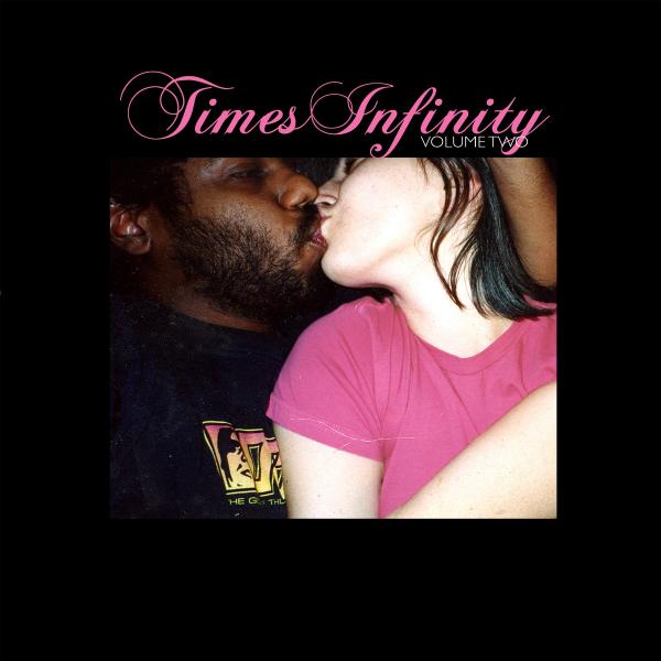 Times Infinity Volume Two